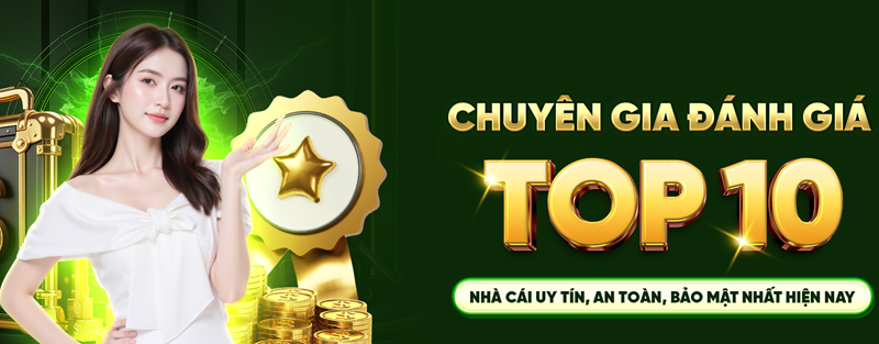 Top 10 nhà cái uy tín nhất hiện nay
