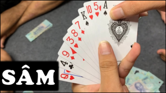 Kinh Nghiệm Chơi Bài Sâm – Cách Đánh Tỉnh Táo Và Đọc Thế Bài Hiệu Quả